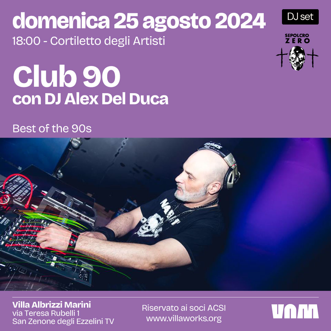 CLUB 90 con DJ Alex Del Duca