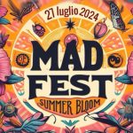 MAD FEST Summer Bloom