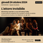 L'ATTORE INVISIBILE workshop teatrale